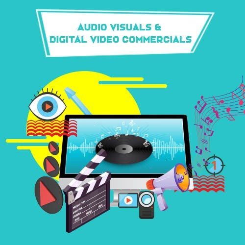 Audio Visual and Digital Video Commercials