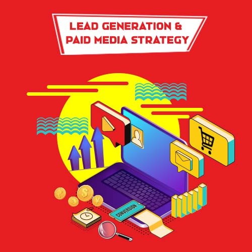 Lead Generation and Paid Media