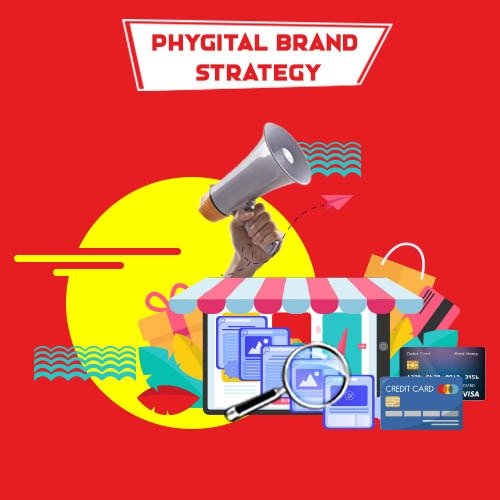 Phygital brand Strategy